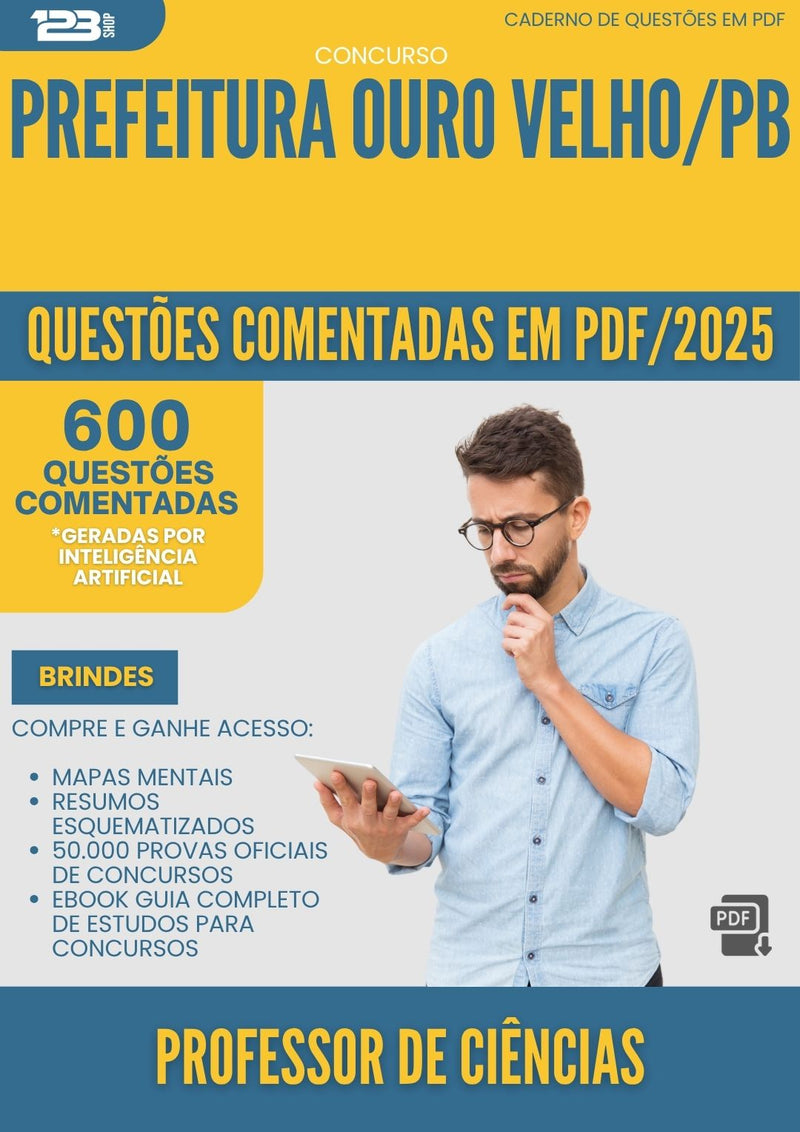600 Questões Comentadas para Concurso Professor De Ciencias da Prefeitura Ouro Velho Pb 2025 - 600 Questões