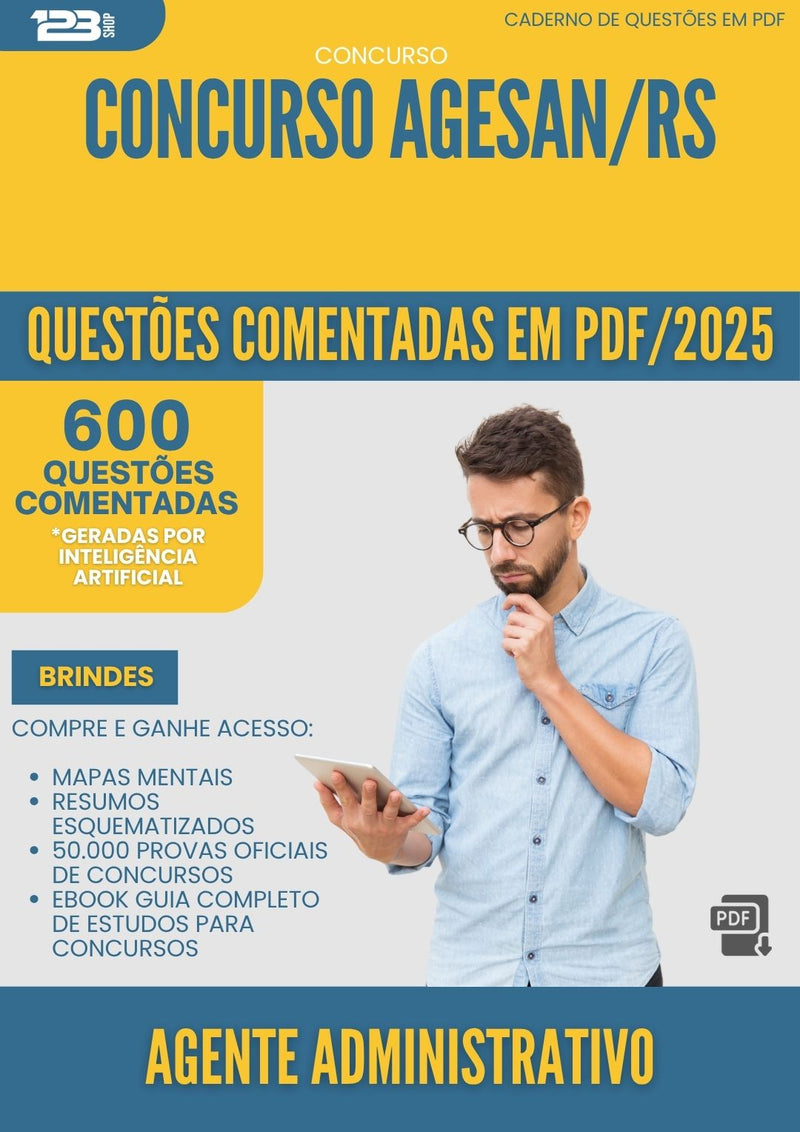 600 Questões Comentadas para Concurso Agente Administrativo Agesan Rs 2025 - 600 Questões