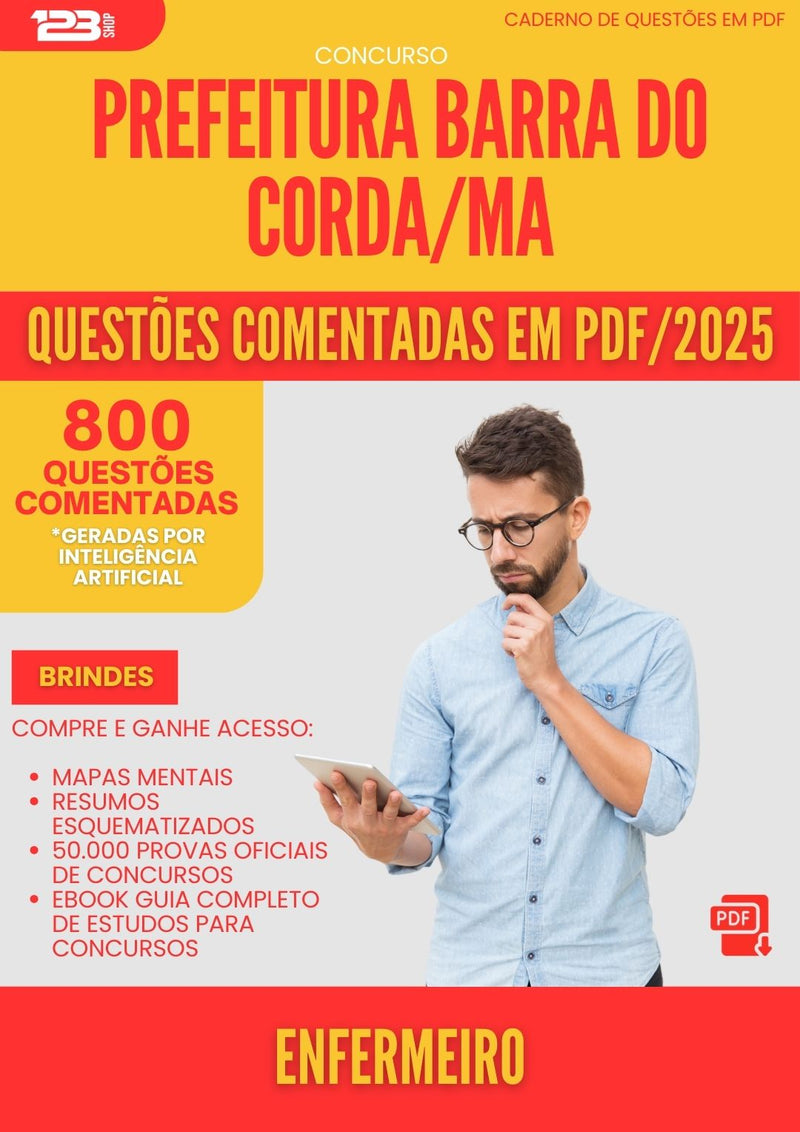 800 Questões Comentadas para Concurso Enfermeiro da Prefeitura Barra Do Corda Ma 2025 - 800 Questões