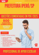 800 Questões Comentadas para Concurso Profissional De Apoio Escolar da Prefeitura Ipero Sp 2025 - 800 Questões