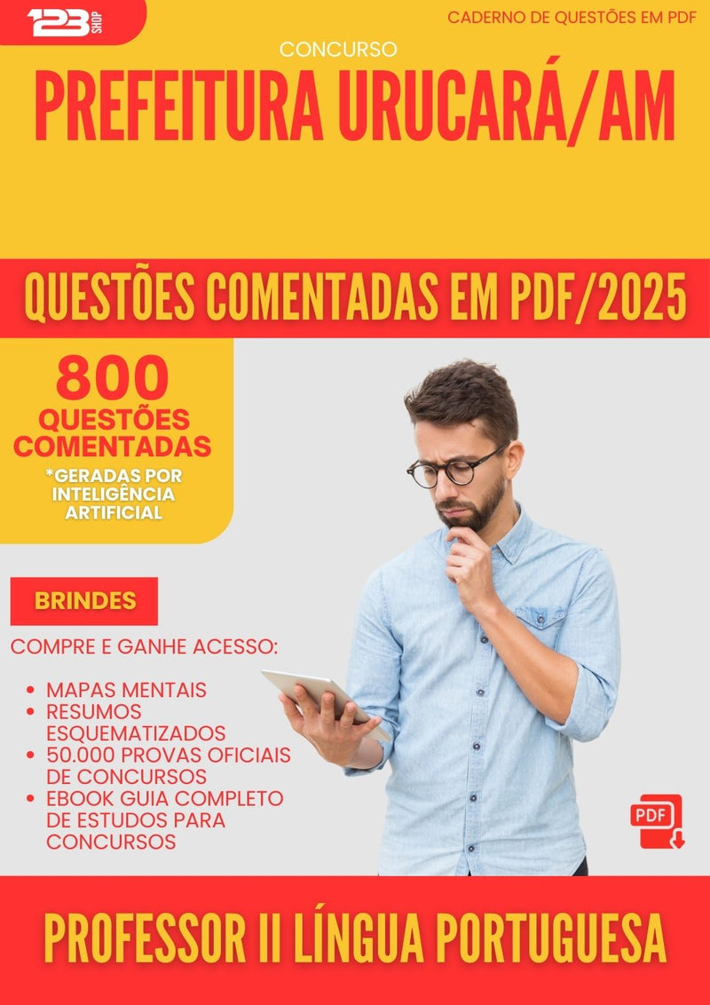 800 Questões Comentadas para Concurso Professor Ii Lingua Portuguesa da Prefeitura Urucara Am 2025 - 800 Questões