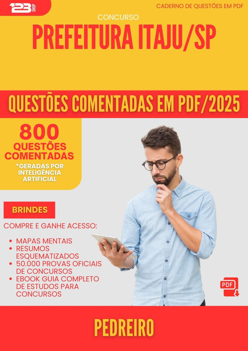 800 Questões Comentadas para Concurso Pedreiro da Prefeitura Itaju Sp 2025 - 800 Questões
