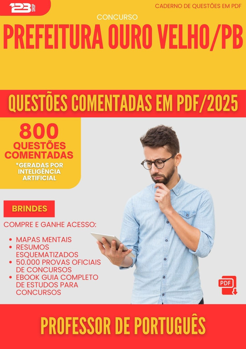800 Questões Comentadas para Concurso Professor De Portugues da Prefeitura Ouro Velho Pb 2025 - 800 Questões