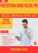 800 Questões Comentadas para Concurso Educador Fisico da Prefeitura Ouro Velho Pb 2025 - 800 Questões