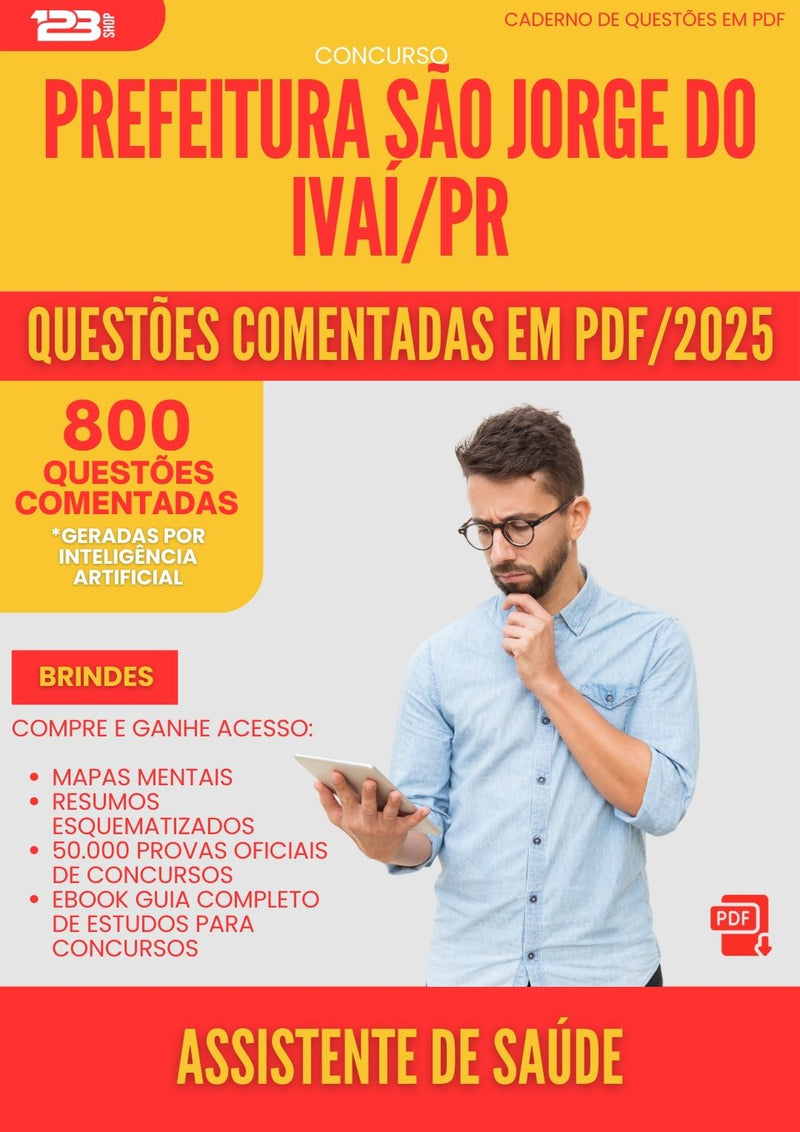 800 Questões Comentadas para Concurso Assistente De Saude Sao Jorge Do da Prefeitura Ivai Pr 2025 - 800 Questões