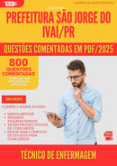 800 Questões Comentadas para Concurso Tecnico De Enfermagem Sao Jorge Do da Prefeitura Ivai Pr 2025 - 800 Questões