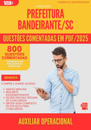 800 Questões Comentadas para Concurso Auxiliar Operacional da Prefeitura Bandeirante Sc 2025 - 800 Questões