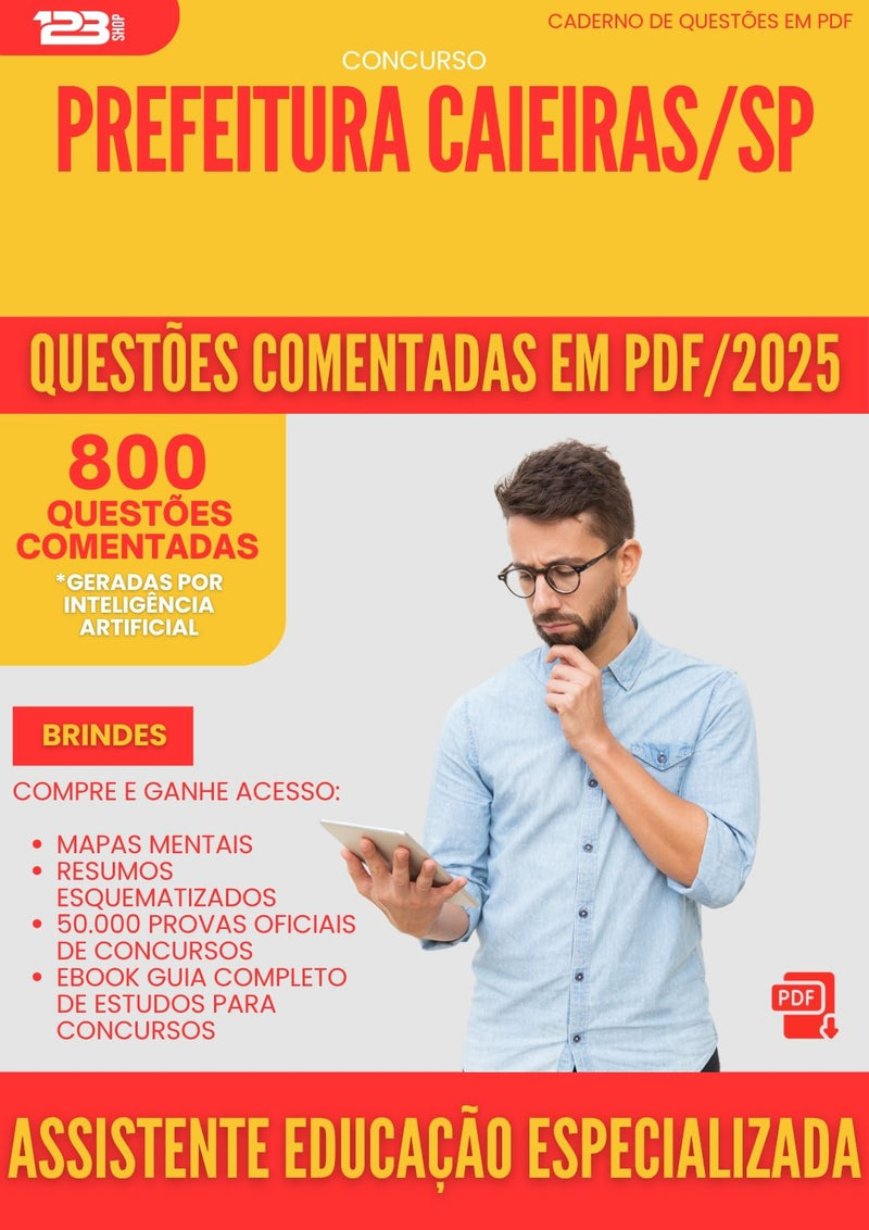 800 Questões Comentadas para Concurso Assistente Educacao Especializada da Prefeitura Caieiras Sp 2025 - 800 Questões