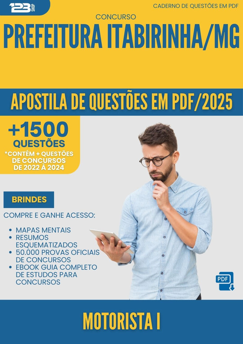 Apostila de Questões para Concurso Motorista I da Prefeitura Itabirinha Mg 2025 - Mais de 1.500 Questões