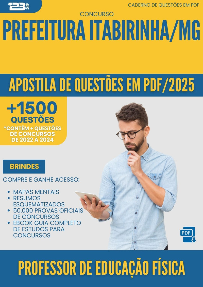 Apostila de Questões para Concurso Professor De Educacao Fisica da Prefeitura Itabirinha Mg 2025 - Mais de 1.500 Questões