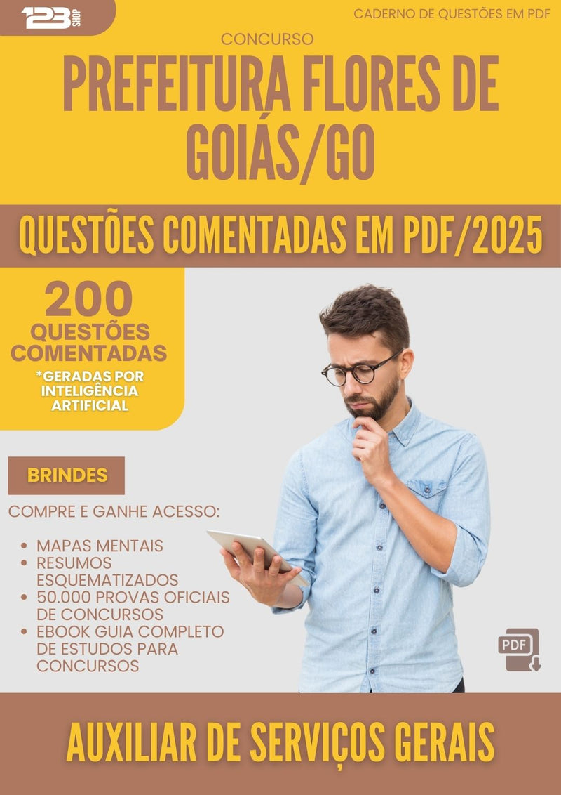 200 Questões Comentadas para Concurso Auxiliar De Servicos Gerais Prefeitura da Prefeitura Flores De Goias Go 2025 - 200 Questões