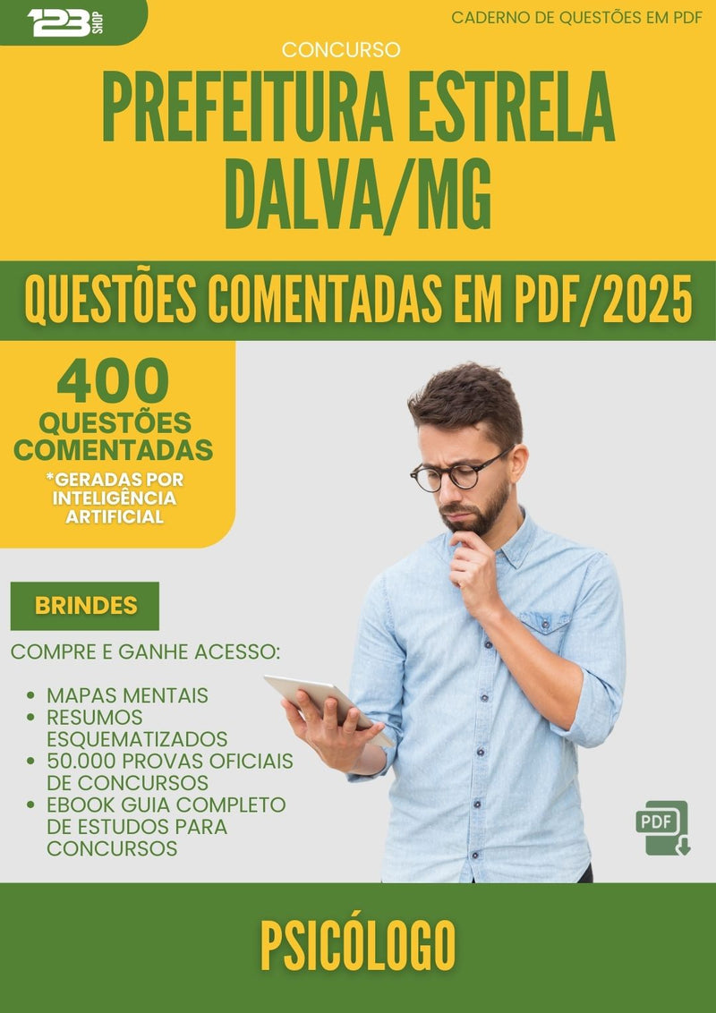 400 Questões Comentadas para Concurso Psicologo da Prefeitura Estrela Dalva Mg 2025 - 400 Questões