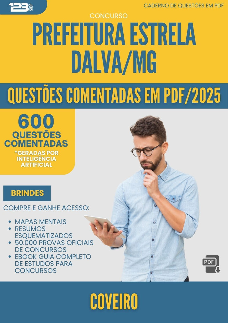 600 Questões Comentadas para Concurso Coveiro da Prefeitura Estrela Dalva Mg 2025 - 600 Questões