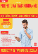 800 Questões Comentadas para Concurso Motorista De Transporte Escolar da Prefeitura Itabirinha Mg 2025 - 800 Questões