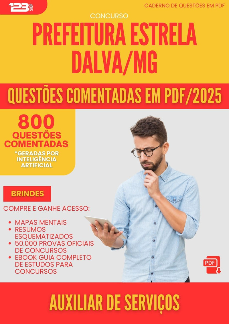 800 Questões Comentadas para Concurso Auxiliar De Servicos da Prefeitura Estrela Dalva Mg 2025 - 800 Questões
