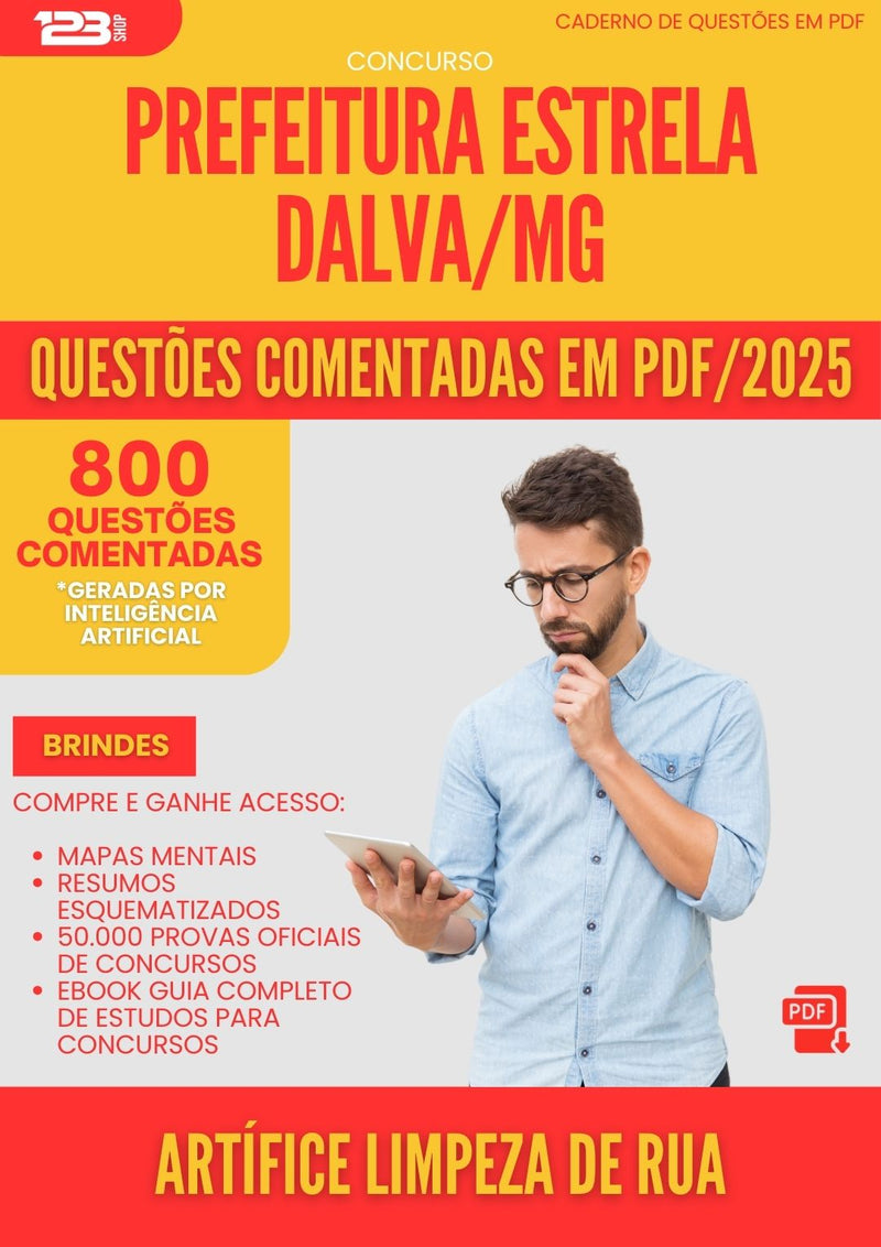 800 Questões Comentadas para Concurso Artifice Limpeza De Rua da Prefeitura Estrela Dalva Mg 2025 - 800 Questões