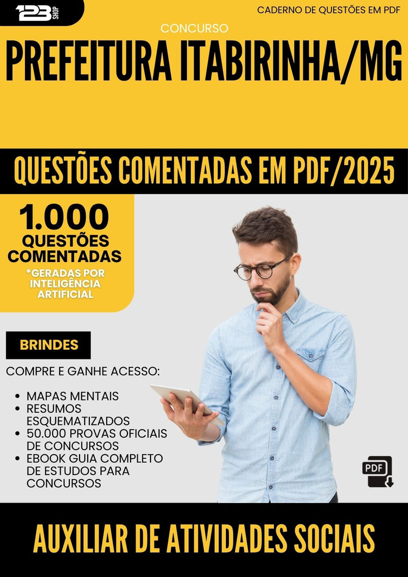 1000 Questões Comentadas para Concurso Auxiliar De Atividades Sociais da Prefeitura Itabirinha Mg 2025 - 1000 Questões