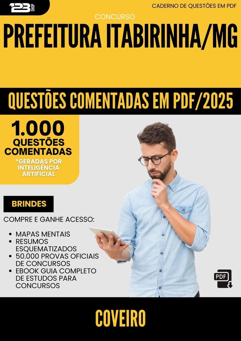 1000 Questões Comentadas para Concurso Coveiro da Prefeitura Itabirinha Mg 2025 - 1000 Questões