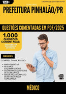 1000 Questões Comentadas para Concurso Medico da Prefeitura Pinhalao Pr 2025 - 1000 Questões
