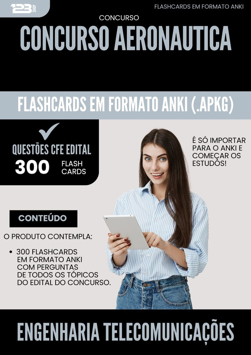 Flashcards para Concurso Eaoear Engenharia Telecomunicacoes Aeronautica 2025 - 300 Flashcards de Acordo com Edital