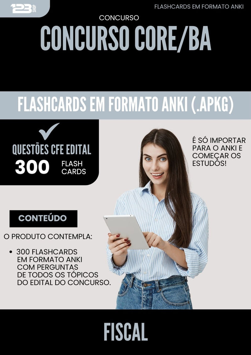 Flashcards para Concurso Fiscal Core Ba 2025 - 300 Flashcards de Acordo com Edital