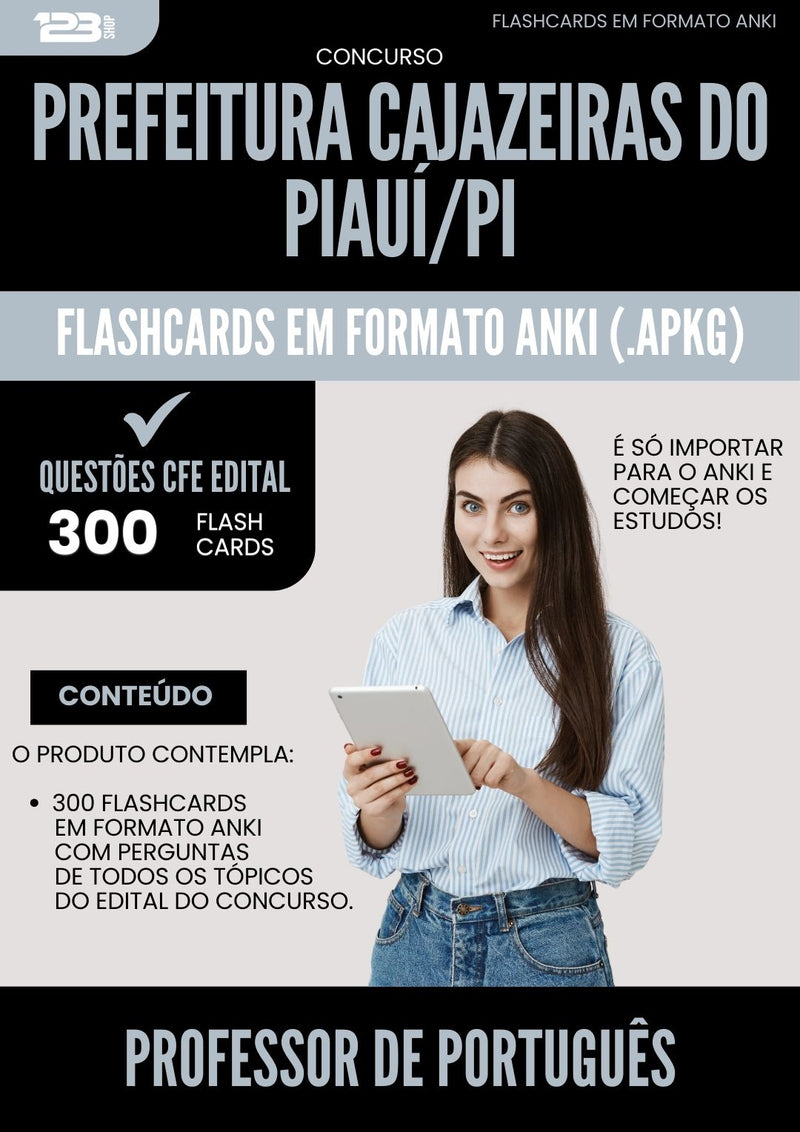 Flashcards para Concurso Professor De Portugues da Prefeitura Cajazeiras Do Piaui Pi 2025 - 300 Flashcards de Acordo com Edital