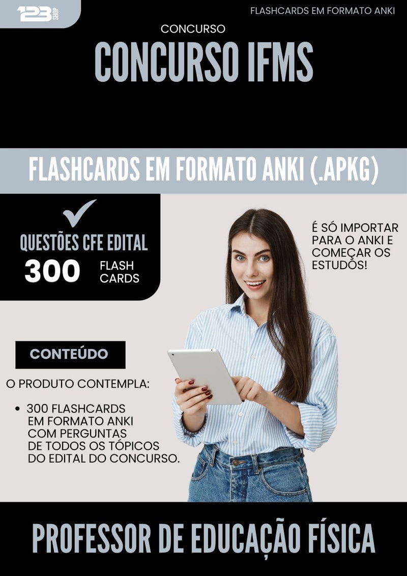 Flashcards para Concurso Professor De Educacao Fisica Ifms 2025 - 300 Flashcards de Acordo com Edital