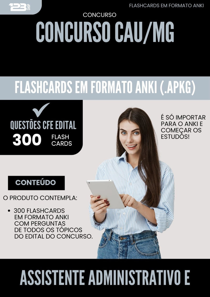 Flashcards para Concurso Assistente Administrativo E Financeiro Cau Mg 2025 - 300 Flashcards de Acordo com Edital