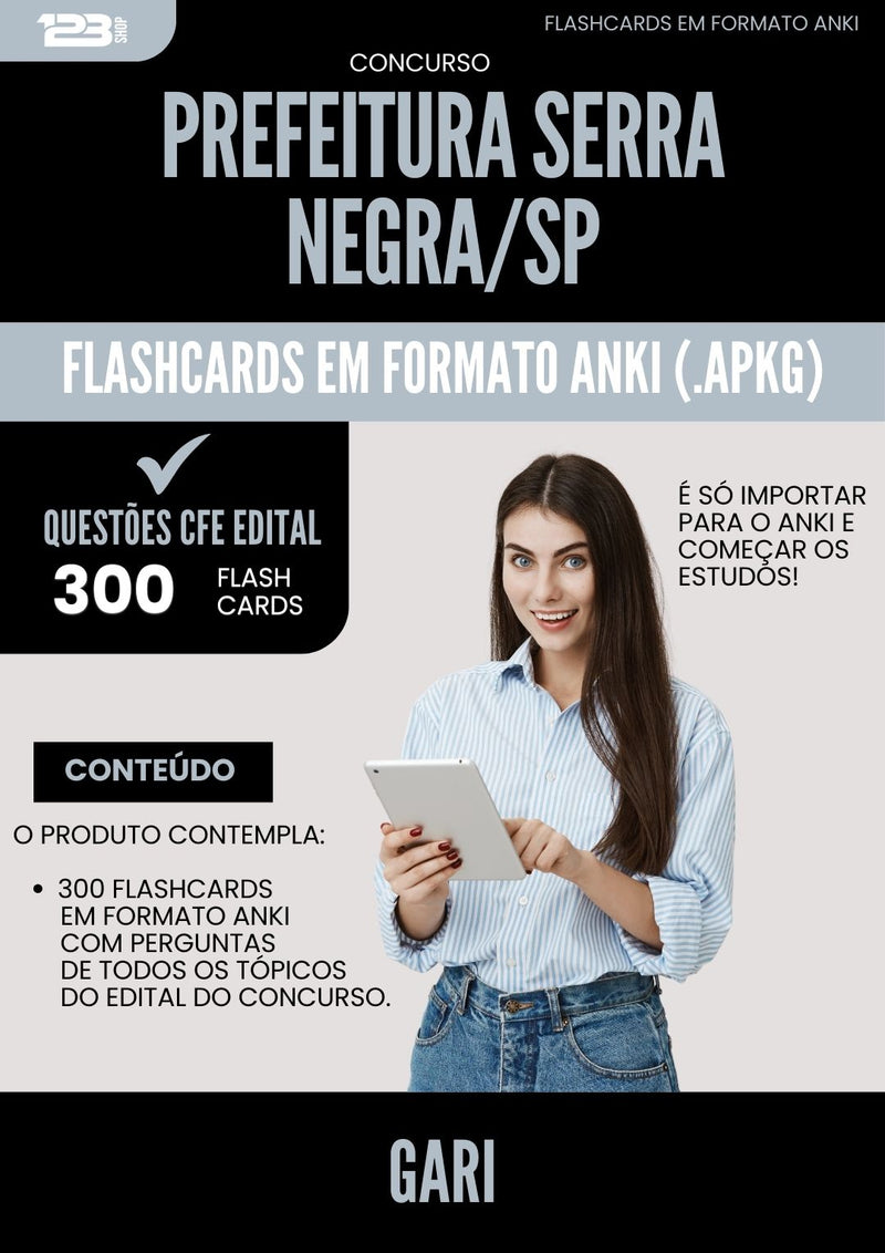 Flashcards para Concurso Gari da Prefeitura Serra Negra Sp 2025 - 300 Flashcards de Acordo com Edital