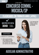 Flashcards para Concurso Auxiliar Administrativo Cemmil da Prefeitura Mococa Sp 2025 - 300 Flashcards de Acordo com Edital