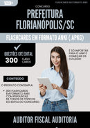 Flashcards para Concurso Auditor Fiscal Auditoria Fiscalizacao da Prefeitura Florianopolis Sc 2025 - 300 Flashcards de Acordo com Edital