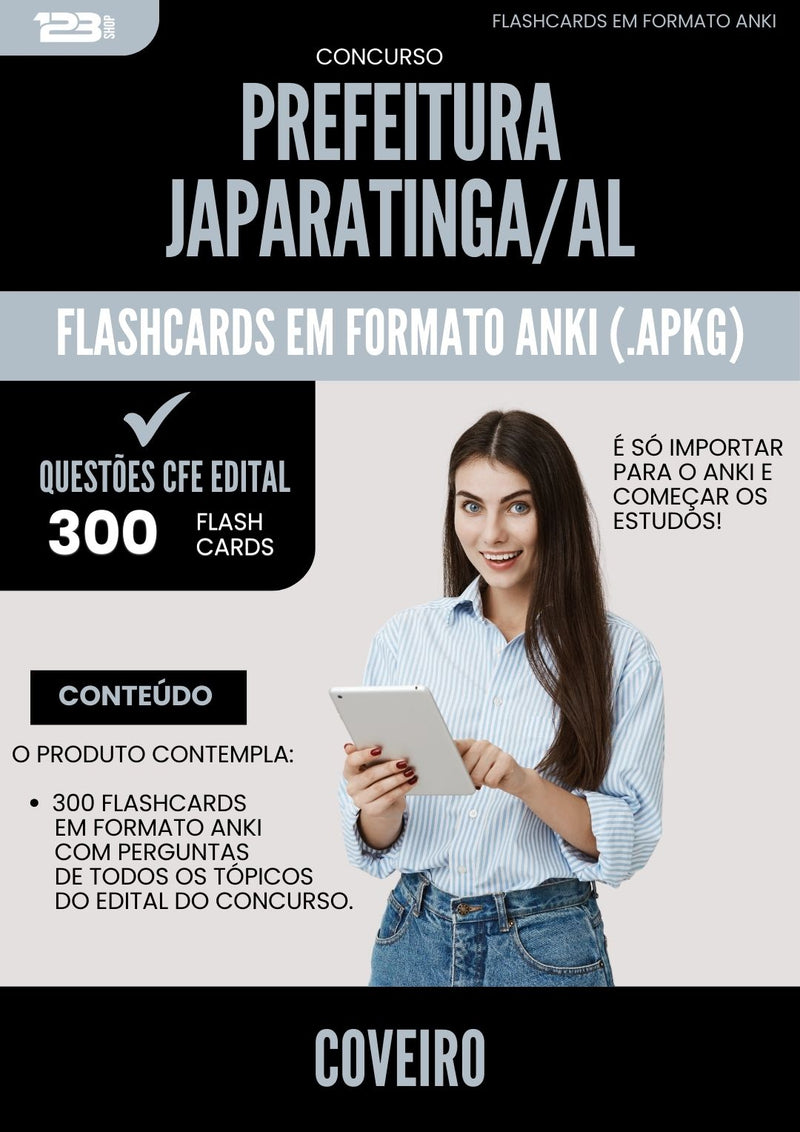 Flashcards para Concurso Coveiro da Prefeitura Japaratinga Al 2025 - 300 Flashcards de Acordo com Edital