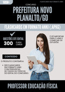 Flashcards para Concurso Professor Educacao Fisica da Prefeitura Novo Planalto Go 2025 - 300 Flashcards de Acordo com Edital