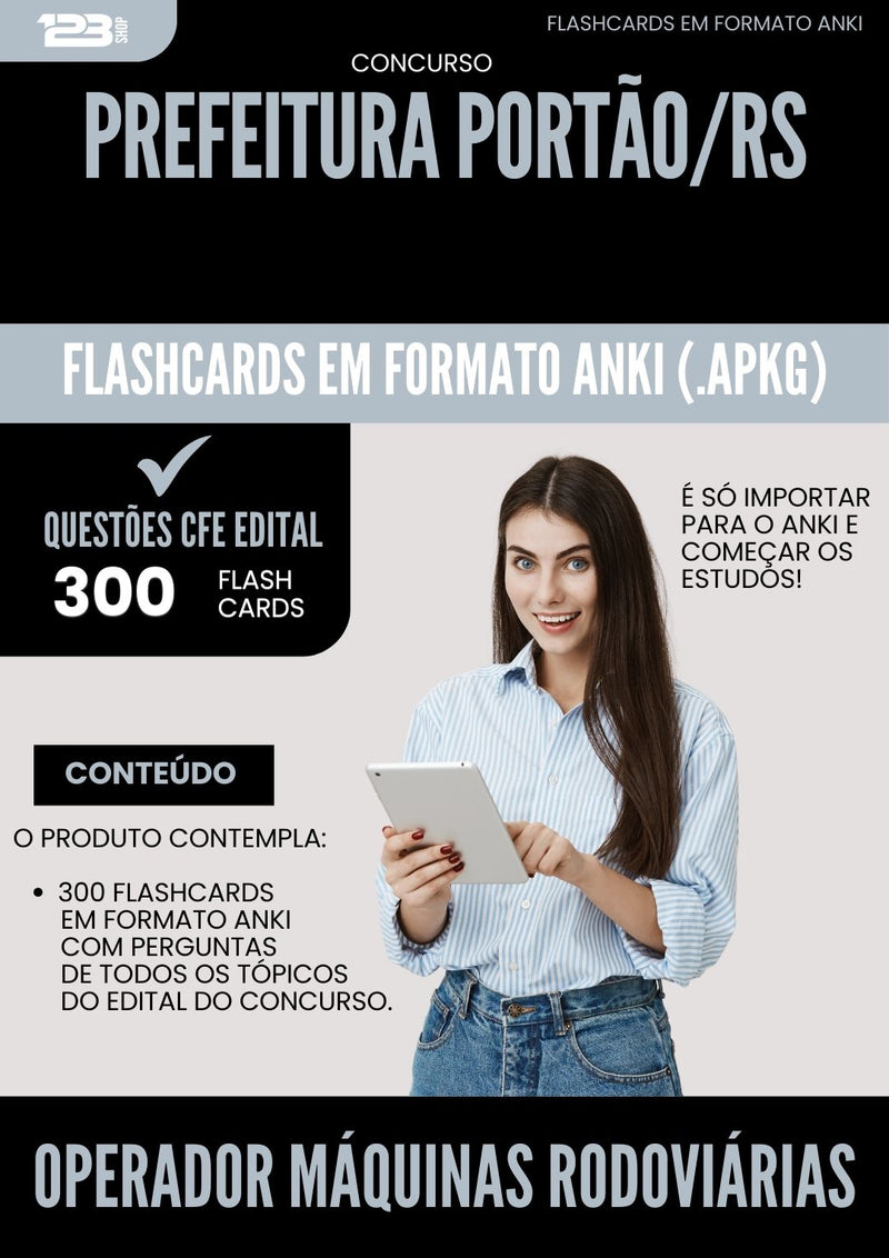 Flashcards para Concurso Operador Maquinas Rodoviarias da Prefeitura Portao Rs 2025 - 300 Flashcards de Acordo com Edital