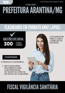 Flashcards para Concurso Fiscal Vigilancia Sanitaria da Prefeitura Arantina Mg 2025 - 300 Flashcards de Acordo com Edital