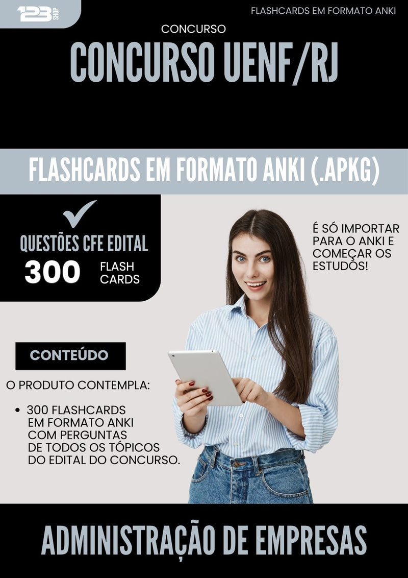 Flashcards para Concurso Administracao De Empresas Uenf Rj 2025 - 300 Flashcards de Acordo com Edital