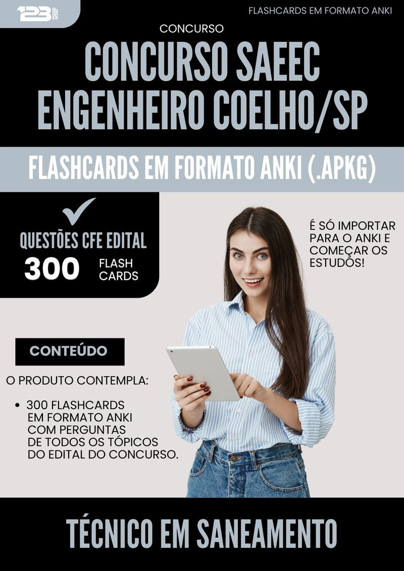 Flashcards para Concurso Tecnico Em Saneamento Saeec da Prefeitura Engenheiro Coelho Sp 2025 - 300 Flashcards de Acordo com Edital