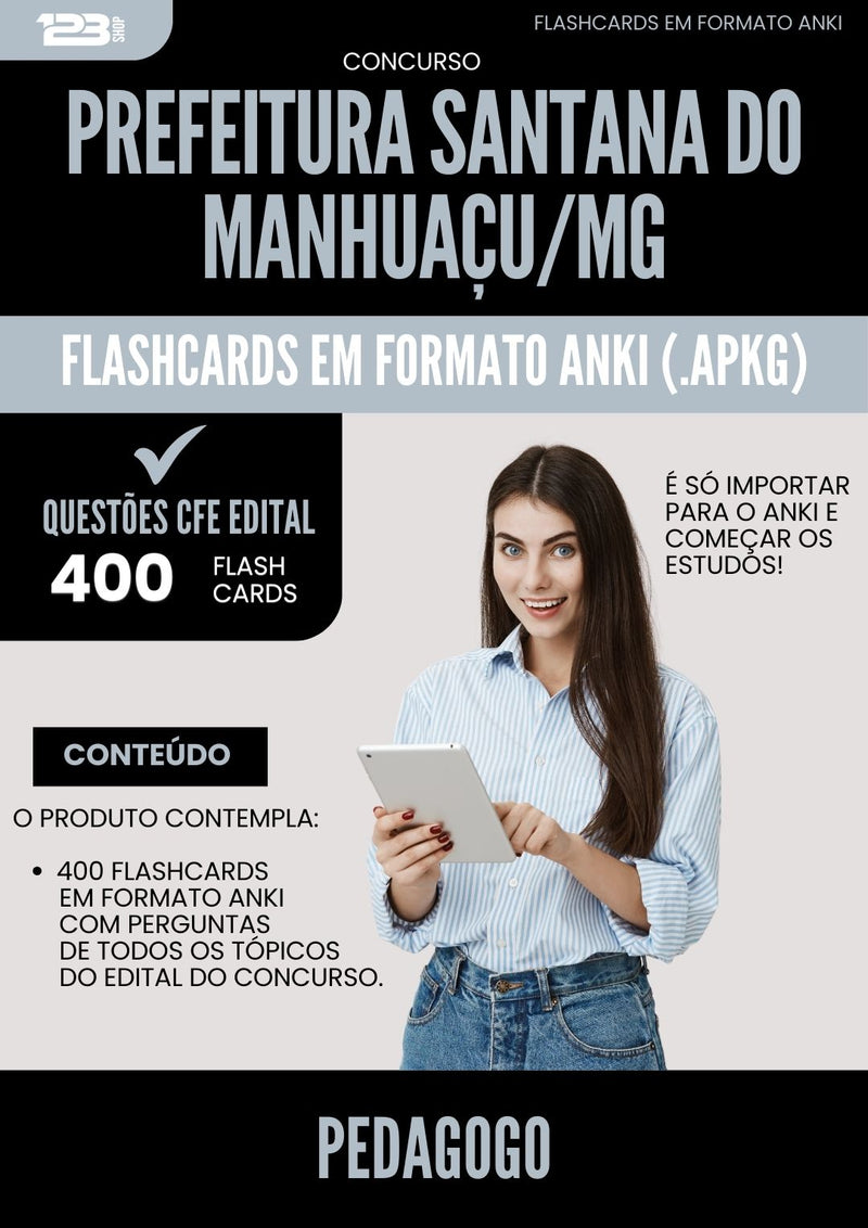 Flashcards para Concurso Pedagogo Santana Do da Prefeitura Manhuacu Mg 2025 - 400 Flashcards de Acordo com Edital