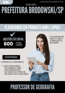 Flashcards para Concurso Professor De Geografia da Prefeitura Brodowski Sp 2025 - 600 Flashcards de Acordo com Edital