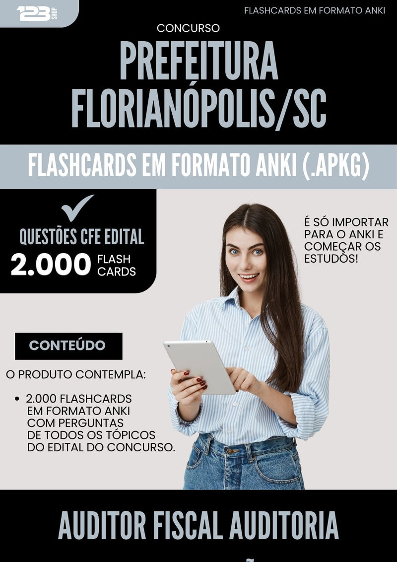 Flashcards para Concurso Auditor Fiscal Auditoria Fiscalizacao da Prefeitura Florianopolis Sc 2025 - 2000 Flashcards de Acordo com Edital