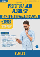 Apostila de Questões para Concurso Pedreiro Alto da Prefeitura Alegre Sp 2025 - Mais de 1.500 Questões