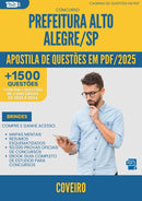 Apostila de Questões para Concurso Coveiro Alto da Prefeitura Alegre Sp 2025 - Mais de 1.500 Questões