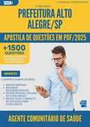 Apostila de Questões para Concurso Agente Comunitario De Saude Alto da Prefeitura Alegre Sp 2025 - Mais de 1.500 Questões