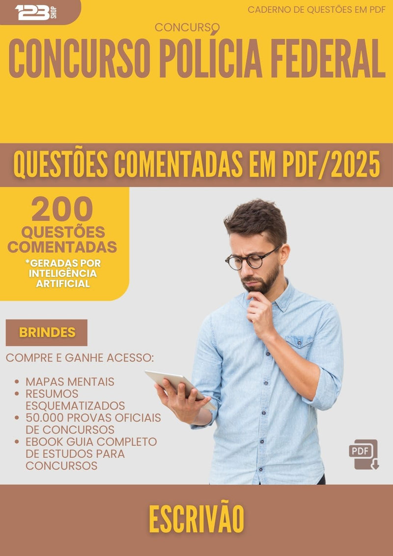 200 Questões Comentadas para Concurso Escrivao Policia Federal 2025 - 200 Questões