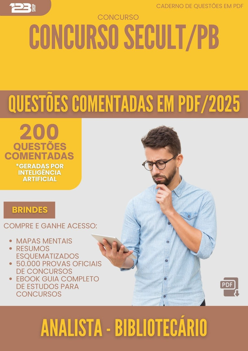 200 Questões Comentadas para Concurso Analista Bibliotecario Secult Pb 2025 - 200 Questões