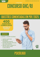 400 Questões Comentadas para Concurso Psicologo Ghc Rj 2025 - 400 Questões