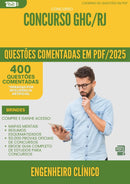 400 Questões Comentadas para Concurso Engenheiro Clinico Ghc Rj 2025 - 400 Questões