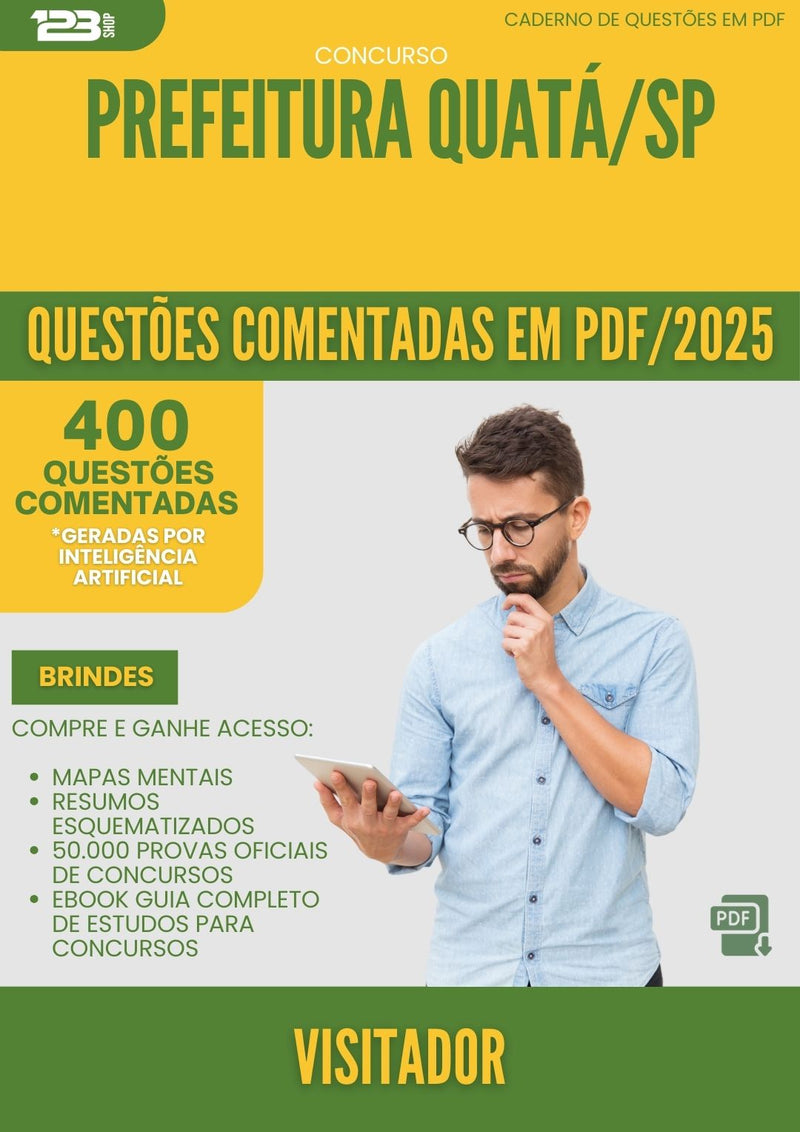 400 Questões Comentadas para Concurso Visitador da Prefeitura Quata Sp 2025 - 400 Questões