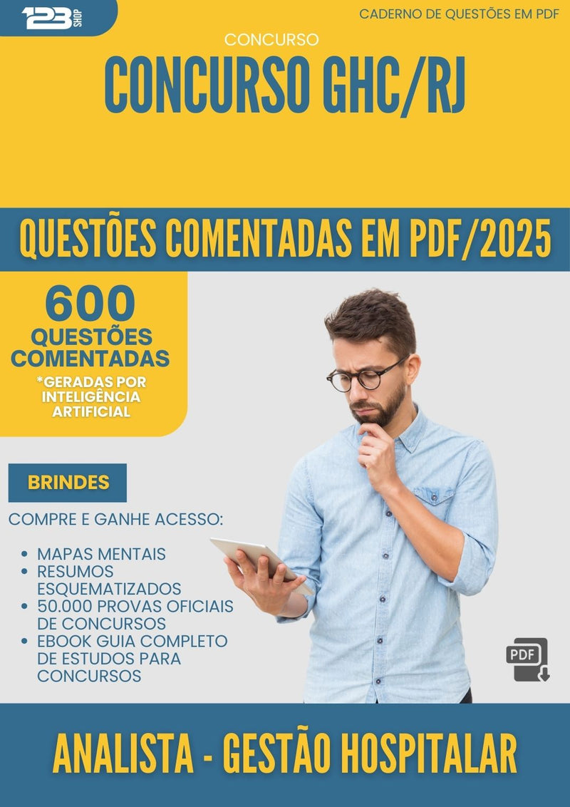 600 Questões Comentadas para Concurso Analista Gestao Hospitalar Ghc Rj 2025 - 600 Questões