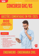 800 Questões Comentadas para Concurso Engenheiro Engenharia Civil Ghc Rs 2025 - 800 Questões